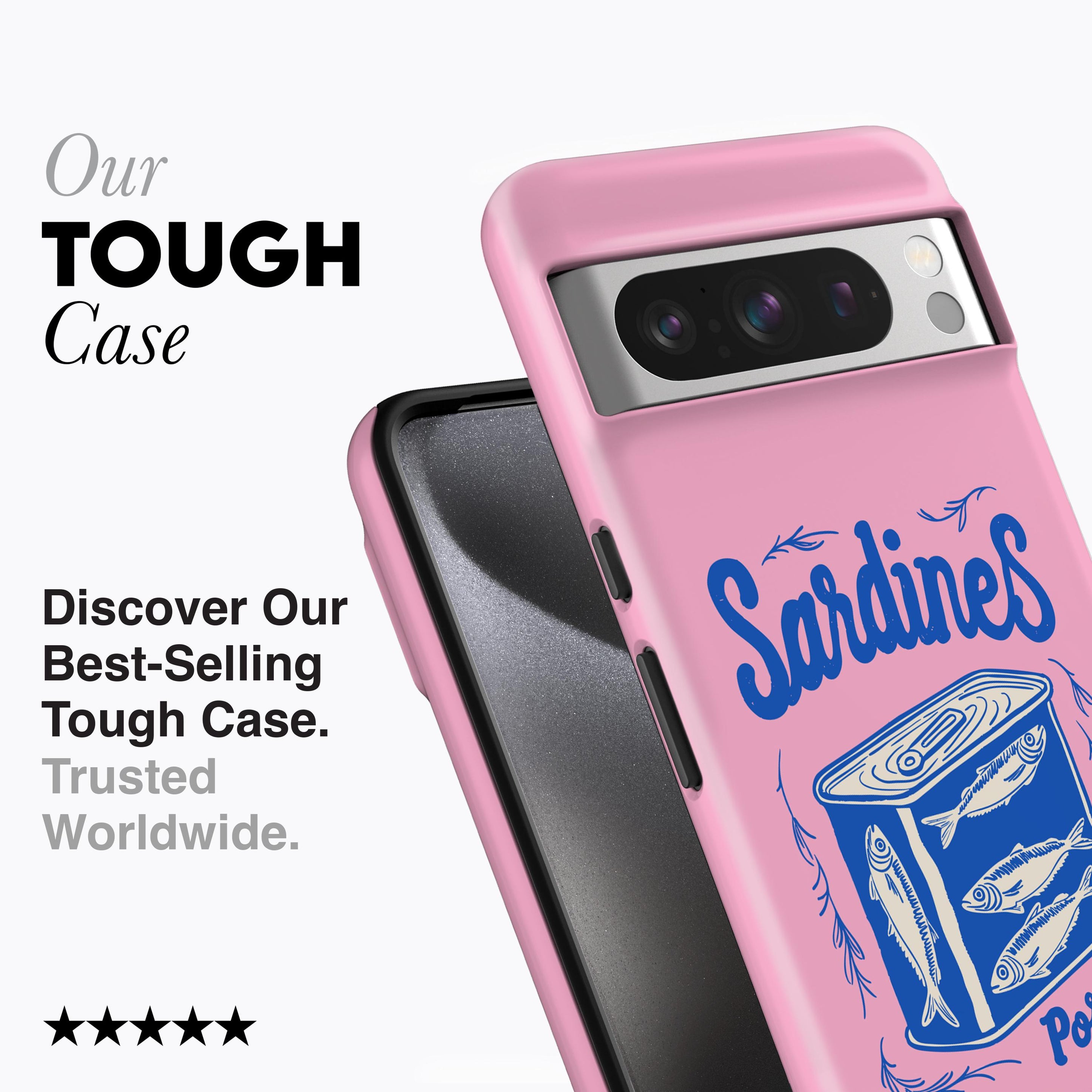 
                  
                    PINK SARDINES
                  
                